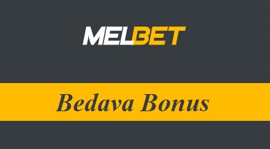 Melbet Bedava Bonus