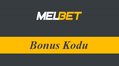 Melbet Bonus Kodu