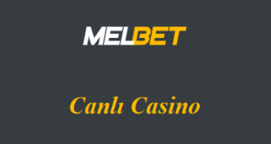 Melbet Canlı Casino