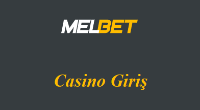 Melbet Casino Giriş