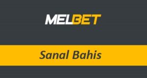 Melbet Sanal Bahis