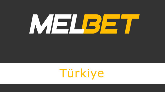 melbet türkiye