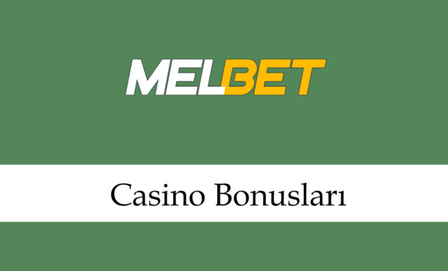 melbetcasinobonusları