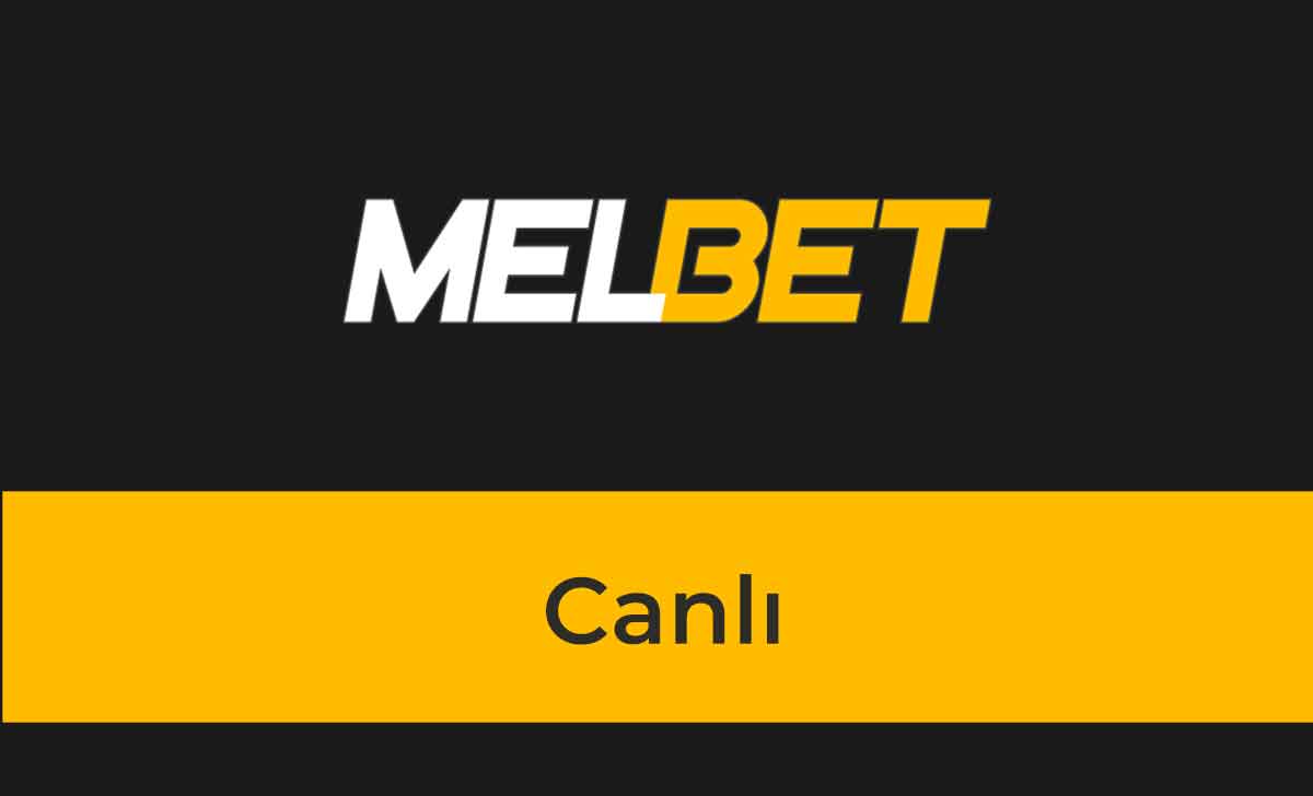 Melbet Canlı