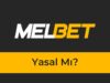 Melbet Yasal Mı
